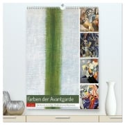Cover-Bild zum Titel 'Farben der Avantgarde (hochwertiger Premium Wandkalender 2026 DIN A2 hoch), Kunstdruck in Hochglanz' von 'Peter Balan'