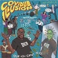 CoviDub Illusion - Dub You Crazy 20-22 - Mad