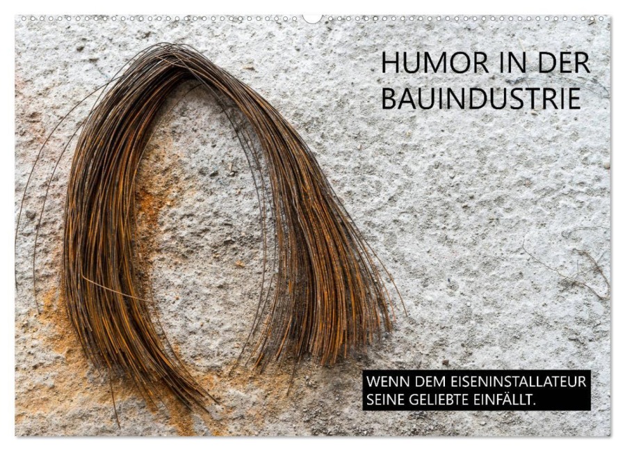 Humor in der Bauindustrie (Wandkalender 2026 DIN A2 quer), CALVENDO Monatskalender - Peter Molnar