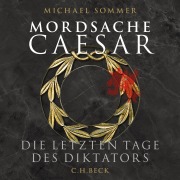 Cover-Bild zum Titel 'Mordsache Caesar' von 'Michael Sommer'