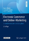 Cover-Bild zum Titel 'Electronic Commerce und Online-Marketing' von 'Rainer Olbrich, Carsten D. Schultz, Christian Holsing'