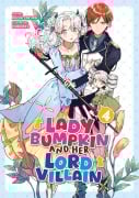 Lady Bumpkin and Her Lord Villain: Volume 4 - Ageha Sakura