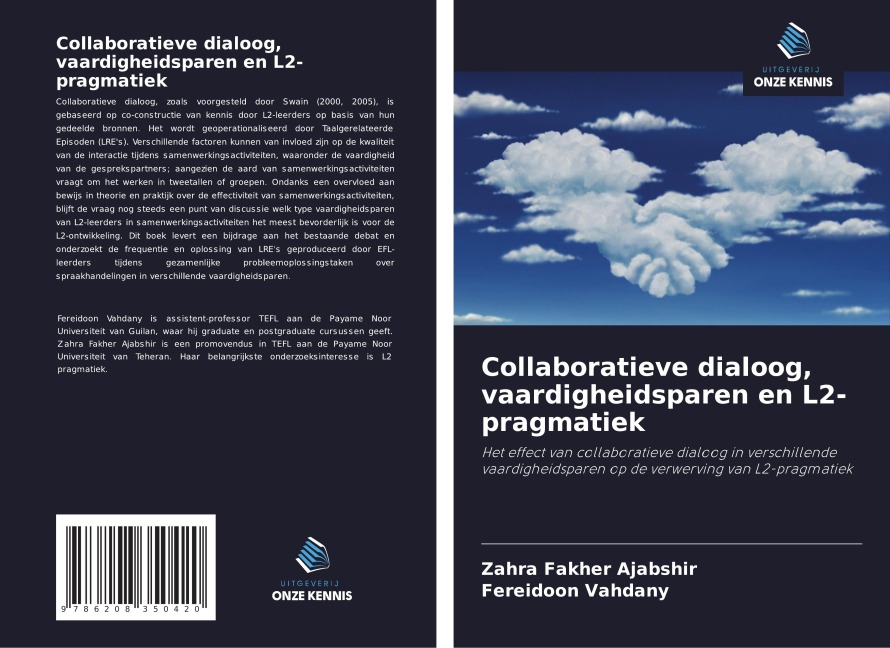 Collaboratieve dialoog, vaardigheidsparen en L2-pragmatiek - Zahra Fakher Ajabshir, Fereidoon Vahdany