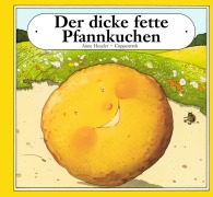 Cover-Bild zum Titel 'Der dicke fette Pfannkuchen' von 'Anne Heseler'