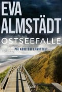 Cover-Bild zum Titel 'Ostseefalle' von 'Eva Almstädt'