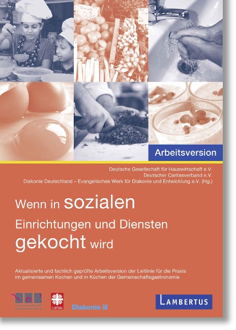 Wenn in sozialen Einrichtungen und Diensten gekocht wird - 