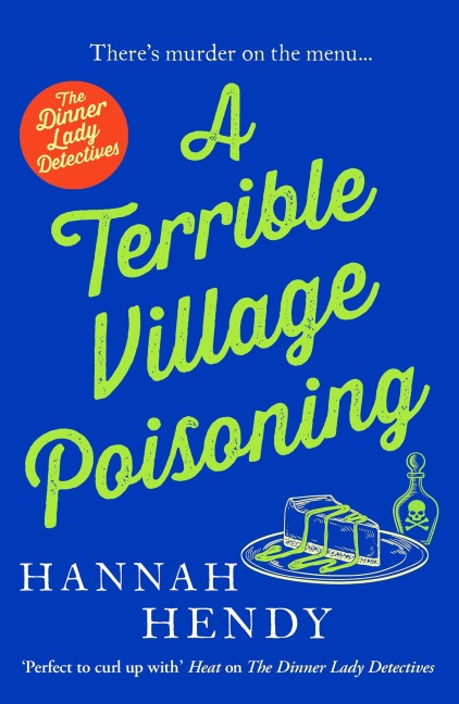A Terrible Village Poisoning - Hannah Hendy