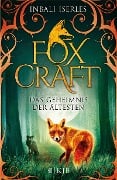 Foxcraft 02 - Das Geheimnis der Ältesten - Inbali Iserles