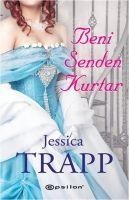 Beni Senden Kurtar - Jessica Trapp