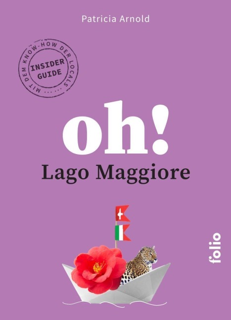 Oh! Lago Maggiore - Patricia Arnold