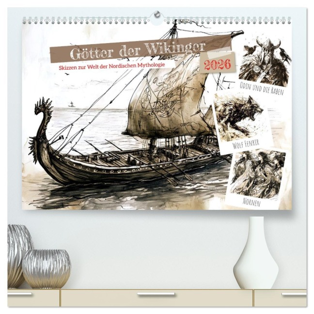 Götter der Wikinger - Skizzen zur Welt der Nordischen Mythologie (hochwertiger Premium Wandkalender 2026 DIN A2 quer), Kunstdruck in Hochglanz - Anja Frost