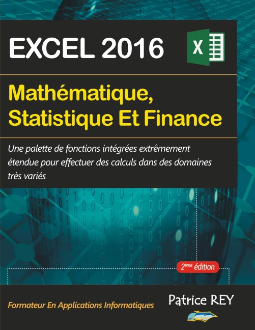 Mathematique, Statistique et Finance (2eme edition) - Patrice Rey