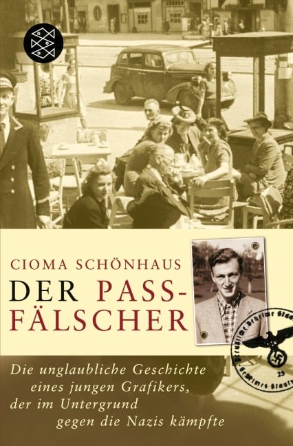 Der Passfälscher - Cioma Schönhaus