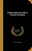 Prayer Book and Aids to Private Devotions - 