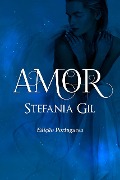 Cover-Bild zum Titel 'Amor' von 'Stefania Gil'