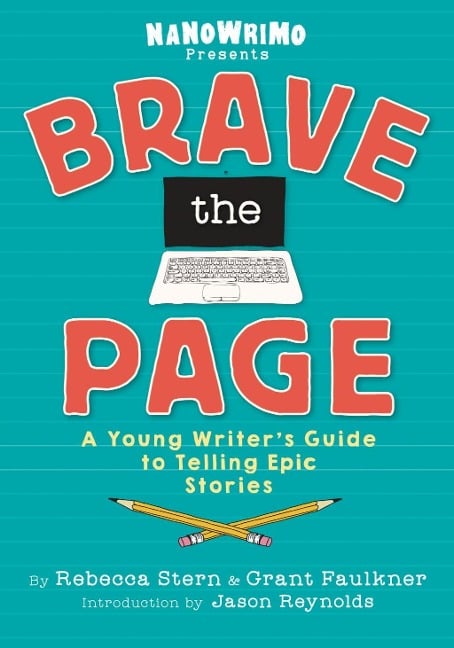 Brave the Page - National Novel Writing Month