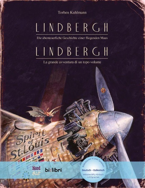 Lindbergh. Kinderbuch Deutsch-Italienisch mit MP3-Hörbuch zum Herunterladen - Torben Kuhlmann