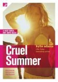 Cover-Bild zum Titel 'Cruel Summer' von 'Kylie Adams'