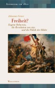Cover-Bild zum Titel 'Freiheit?' von 'Johannes Grave'
