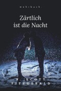 Zärtlich ist die Nacht - F. Scott Fitzgerald
