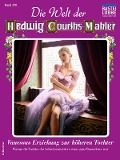 Cover-Bild zum Titel 'Die Welt der Hedwig Courths-Mahler 578' von 'Ruth von Neuen'
