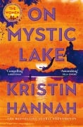 Cover-Bild zum Titel 'On Mystic Lake' von 'Kristin Hannah'