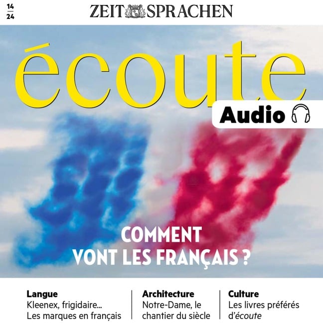 Französisch lernen Audio ¿ Comment vont les Français? - Jean-Paul Dumas-Grillet