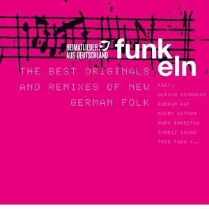 Heimatlieder aus Deutschland FUNKeln-The best Or - Various
