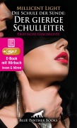 Die Schule der Sünde: Der gierige Schulleiter | Erotik Audio Story | Erotisches Hörbuch - Millicent Light