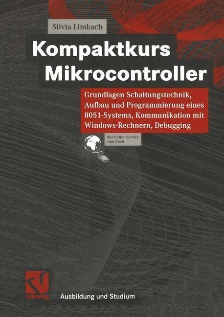 Kompaktkurs Mikrocontroller - Silvia Limbach