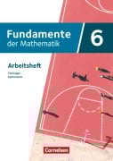 Fundamente der Mathematik 6. Schuljahr - Thüringen - Arbeitsheft mit Medien - 