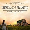 Ljusnande framtid - Vivian Stuart