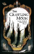 Cover-Bild zum Titel 'The Crawling Moon' von ''