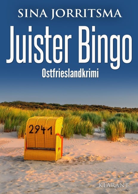 Juister Bingo. Ostfrieslandkrimi - Inselkrimi - Nordseekrimi - Sina Jorritsma