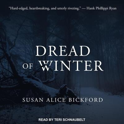 Dread of Winter Lib/E - Susan Alice Bickford