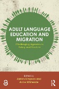 Cover-Bild zum Titel 'Adult Language Education and Migration' von ''