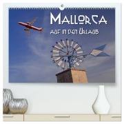 Cover-Bild zum Titel 'Mallorca - auf in den Urlaub (hochwertiger Premium Wandkalender 2026 DIN A2 quer), Kunstdruck in Hochglanz' von 'Hubertus Blume'