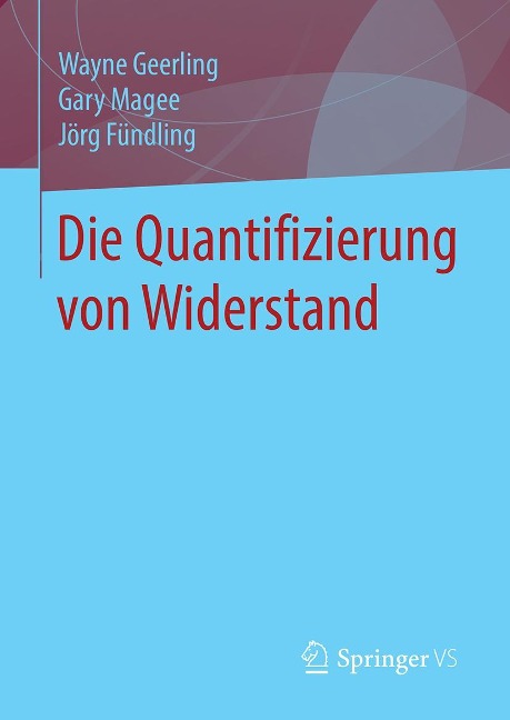 Die Quantifizierung von Widerstand - Wayne Geerling, Gary Magee, Jörg Fündling