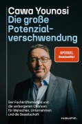 Cover-Bild zum Titel 'Die große Potenzialverschwendung' von 'Cawa Younosi'