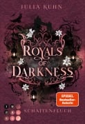 Cover-Bild zum Titel 'Royals of Darkness. Schattenfluch (Royal Shadows 3)' von 'Julia Kuhn'