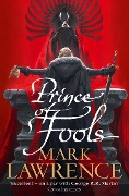 Cover-Bild zum Titel 'Prince of Fools' von 'Mark Lawrence'