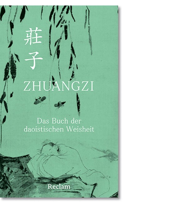 Zhuangzi. Das Buch der daoistischen Weisheit - Zhuangzi
