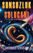 Cover-Bild zum Titel 'Sonsuzluk Solucan¿' von 'Murat Ukray'