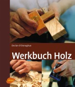 Werkbuch Holz - Declan O'Donoghue