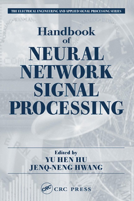 Handbook of Neural Network Signal Processing - 