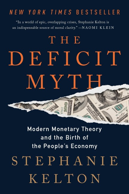 The Deficit Myth - Stephanie Kelton