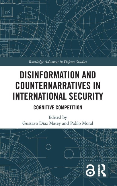 Disinformation and Counternarratives in International Security - 