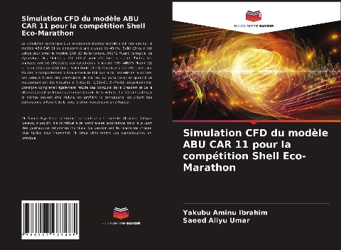 Simulation CFD du modèle ABU CAR 11 pour la compétition Shell Eco-Marathon - Yakubu Aminu Ibrahim, Saeed Aliyu Umar