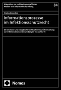 Cover-Bild zum Titel 'Informationsprozesse im Infektionsschutzrecht' von 'Franka Enderlein'