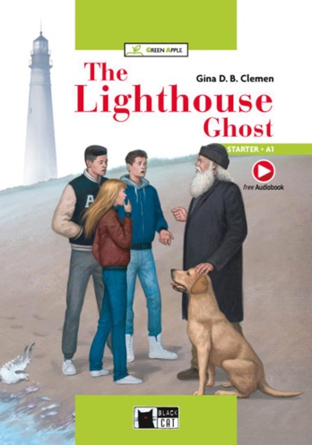 The Lighthouse Ghost. Book + App - Gina D. B. Clemen